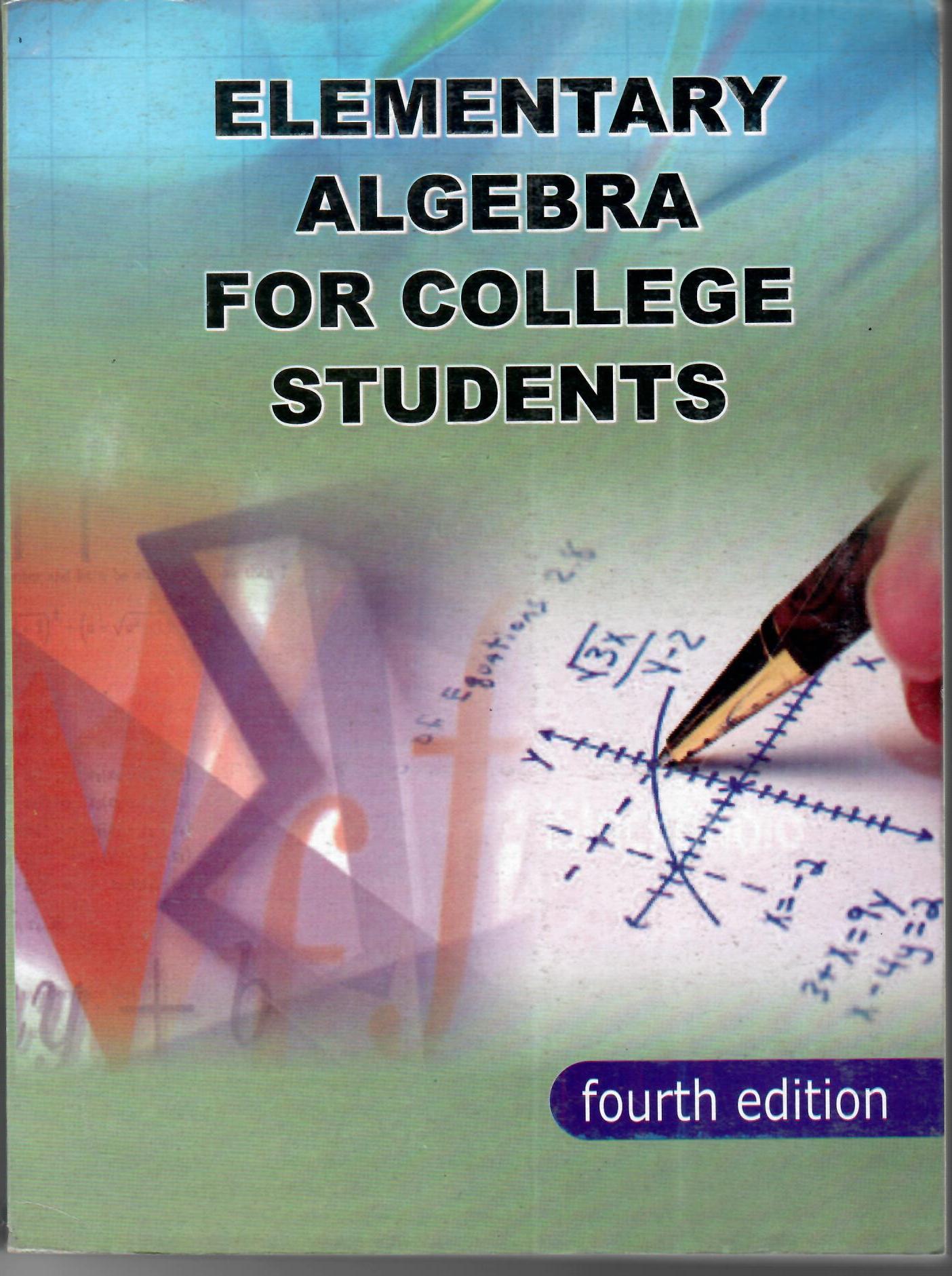Elementary Algebra for collegee Student