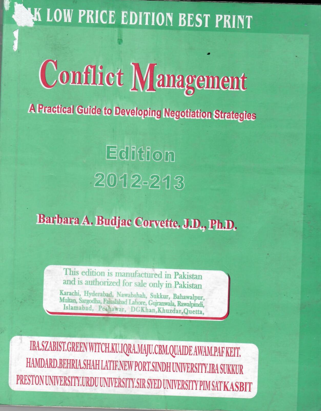 Conflict Management: A Practical Guide to Developing Negotiation Strategies