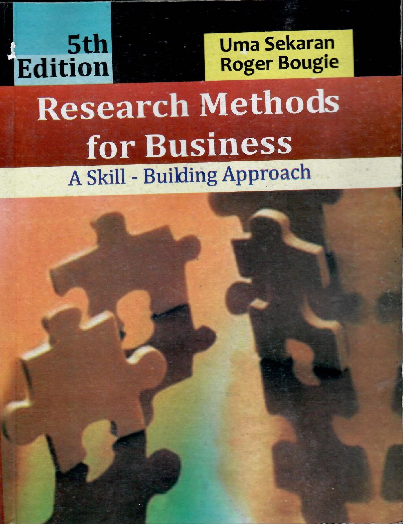 Research Methods for Business: A Skill-Building Approach